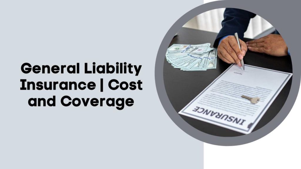 Get general liability insurance